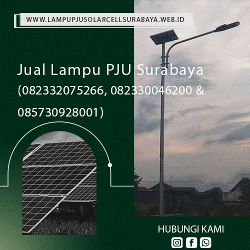 Jual Lampu PJU Surabaya – (082332075266, 082330046200 & 085730928001)